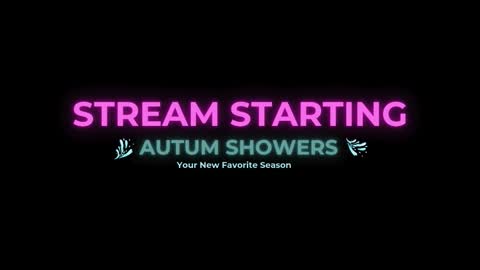 Snapshot of autum_showers chatting on March 2, 5:30 am Autum Showers online show from March 2, 5:30 am