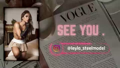 Snapshot of leyla_steel chatting on June 17, 5:25 pm INSTA leylasteel model online show from June 17, 5:25 pm