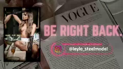 Snapshot of leyla_steel chatting on June 28, 6:36 pm INSTA leylasteel model online show from June 28, 6:36 pm