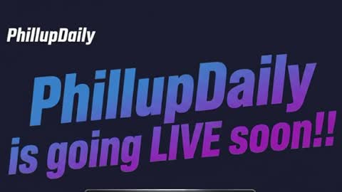 Snapshot of phillupdaily chatting on August 6, 3:30 am Phillup Daily online show from August 6, 3:30 am
