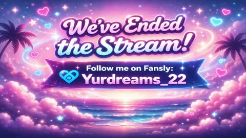 yurdreams_22 online show from April 11, 5:45 am